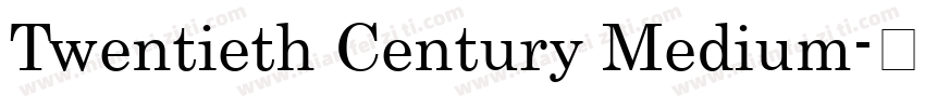 Twentieth Century Medium字体转换